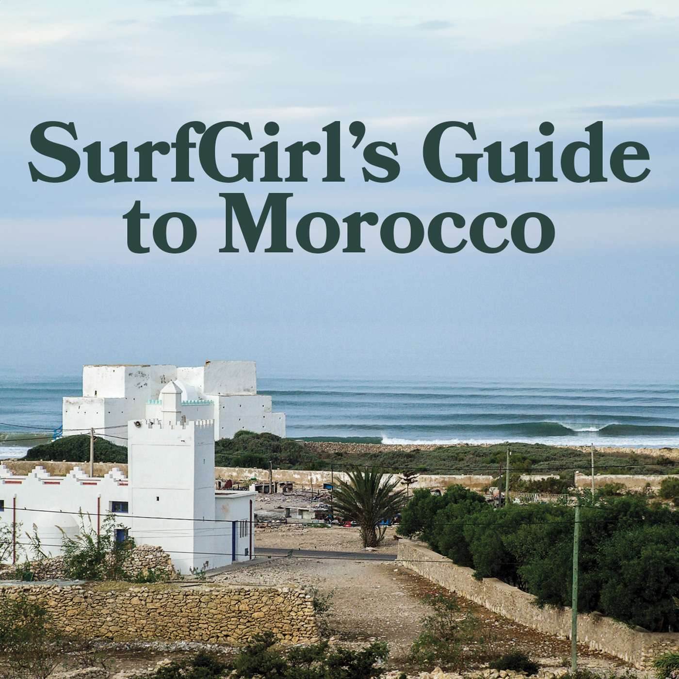 SurfGirl's Guide to Morocco - Title Image